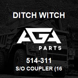 514-311 Ditch Witch S/O COUPLER (16 | AGA Parts