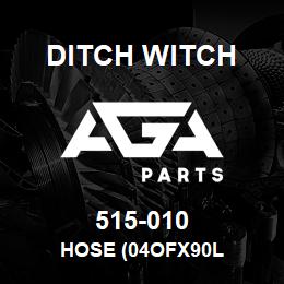 515-010 Ditch Witch HOSE (04OFX90L | AGA Parts