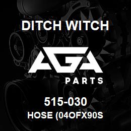 515-030 Ditch Witch HOSE (04OFX90S | AGA Parts