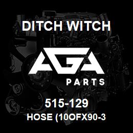 515-129 Ditch Witch HOSE (10OFX90-3 | AGA Parts