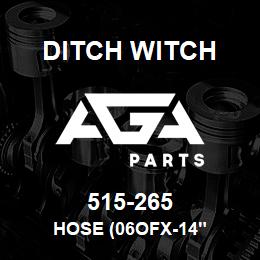 515-265 Ditch Witch HOSE (06OFX-14" | AGA Parts