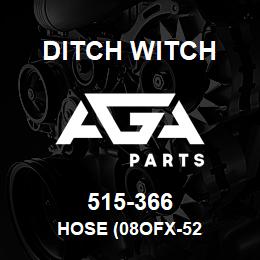 515-366 Ditch Witch HOSE (08OFX-52 | AGA Parts