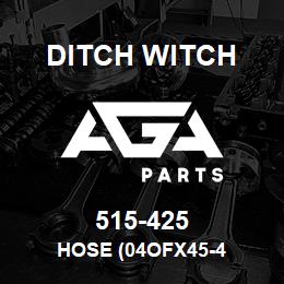 515-425 Ditch Witch HOSE (04OFX45-4 | AGA Parts