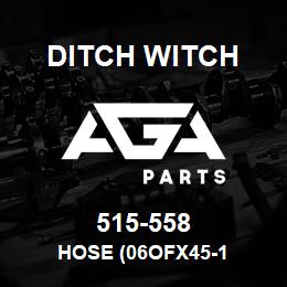 515-558 Ditch Witch HOSE (06OFX45-1 | AGA Parts