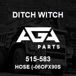 515-583 Ditch Witch HOSE (-06OFX90S | AGA Parts