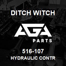 516-107 Ditch Witch HYDRAULIC CONTR | AGA Parts