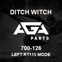 700-126 Ditch Witch LEFT RT115 MODE | AGA Parts