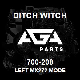 700-208 Ditch Witch LEFT MX272 MODE | AGA Parts