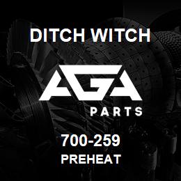 700-259 Ditch Witch PREHEAT | AGA Parts