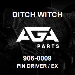 906-0009 Ditch Witch PIN DRIVER / EX | AGA Parts