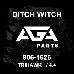 906-1626 Ditch Witch TRIHAWK I / 4.4 | AGA Parts