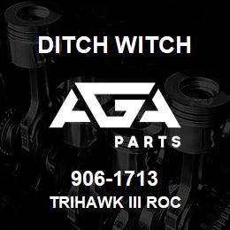 906-1713 Ditch Witch TRIHAWK III ROC | AGA Parts