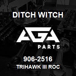 906-2516 Ditch Witch TRIHAWK III ROC | AGA Parts