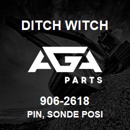 906-2618 Ditch Witch PIN, SONDE POSI | AGA Parts