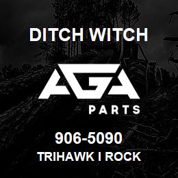 906-5090 Ditch Witch TRIHAWK I ROCK | AGA Parts