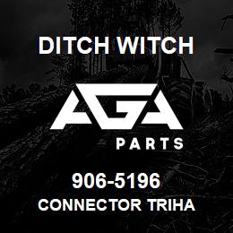 906-5196 Ditch Witch CONNECTOR TRIHA | AGA Parts