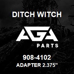 908-4102 Ditch Witch ADAPTER 2.375" | AGA Parts