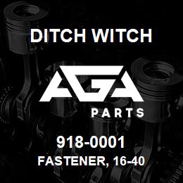 918-0001 Ditch Witch FASTENER, 16-40 | AGA Parts