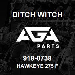 918-0738 Ditch Witch HAWKEYE 275 F | AGA Parts