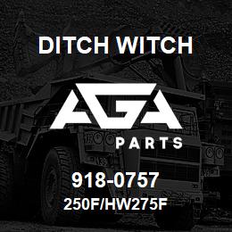 918-0757 Ditch Witch 250F/HW275F | AGA Parts