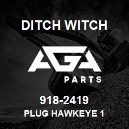 918-2419 Ditch Witch PLUG HAWKEYE 1 | AGA Parts