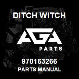 970163266 Ditch Witch PARTS MANUAL | AGA Parts
