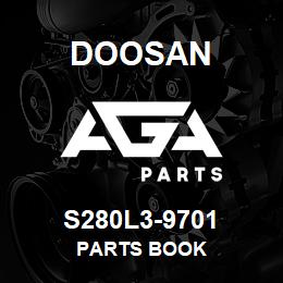 S280L3-9701 Doosan PARTS BOOK | AGA Parts