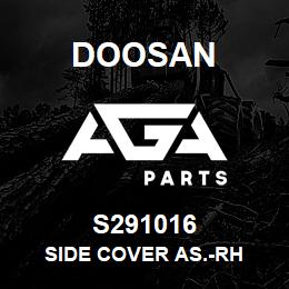 S291016 Doosan SIDE COVER AS.-RH | AGA Parts