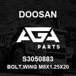 S3050883 Doosan BOLT,WING M8X1.25X20 | AGA Parts