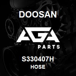 S330407H Doosan HOSE | AGA Parts