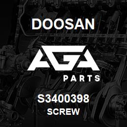 S3400398 Doosan SCREW | AGA Parts