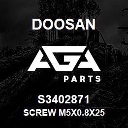 S3402871 Doosan SCREW M5X0.8X25 | AGA Parts