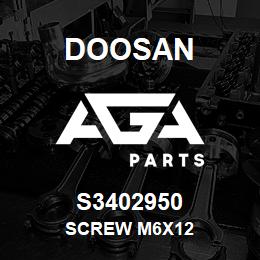 S3402950 Doosan SCREW M6X12 | AGA Parts