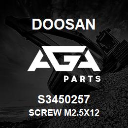 S3450257 Doosan SCREW M2.5X12 | AGA Parts