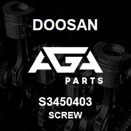 S3450403 Doosan SCREW | AGA Parts