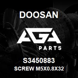 S3450883 Doosan SCREW M5X0.8X32 | AGA Parts