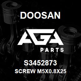 S3452873 Doosan SCREW M5X0.8X25 | AGA Parts