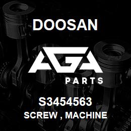 S3454563 Doosan SCREW , MACHINE | AGA Parts