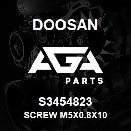 S3454823 Doosan SCREW M5X0.8X10 | AGA Parts