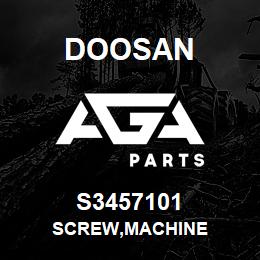 S3457101 Doosan SCREW,MACHINE | AGA Parts