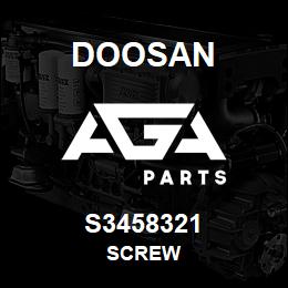 S3458321 Doosan SCREW | AGA Parts