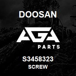 S3458323 Doosan SCREW | AGA Parts