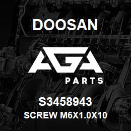 S3458943 Doosan SCREW M6X1.0X10 | AGA Parts