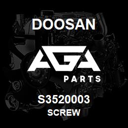 S3520003 Doosan SCREW | AGA Parts