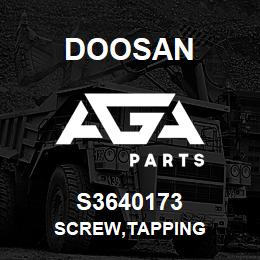 S3640173 Doosan SCREW,TAPPING | AGA Parts