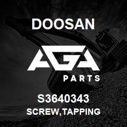 S3640343 Doosan SCREW,TAPPING | AGA Parts