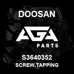 S3640352 Doosan SCREW,TAPPING | AGA Parts