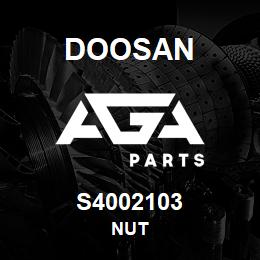 S4002103 Doosan NUT | AGA Parts