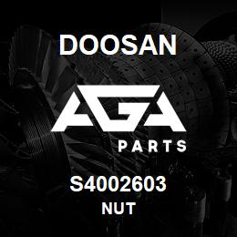 S4002603 Doosan NUT | AGA Parts