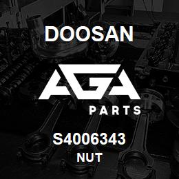 S4006343 Doosan NUT | AGA Parts